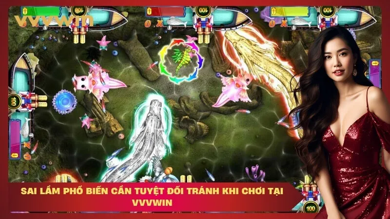 vvvwin sai lầm phổ biến cần tuyệt đối tránh khi chơi tại VVVWIN